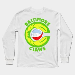 Defunct Baltimore Claws Basketball Team Long Sleeve T-Shirt